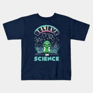 Believe in Science Alien by Tobe Fonseca Kids T-Shirt